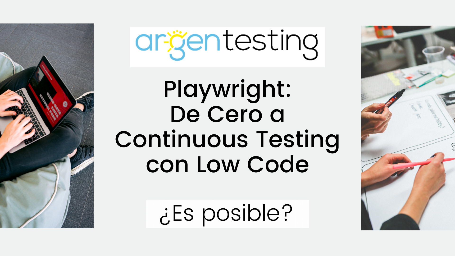 Playwright: From Zero to Continuous Testing with Low Code: Is it possible? [Spanish]